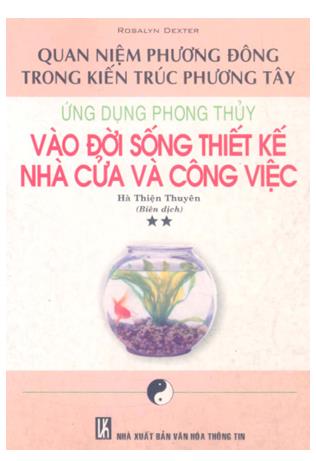Ứng dụng phong thủy đời sống và thiết kế nhà cửa và công việc