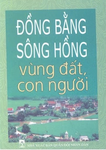 Đồng bằng sông Hồng - vùng đất, con người