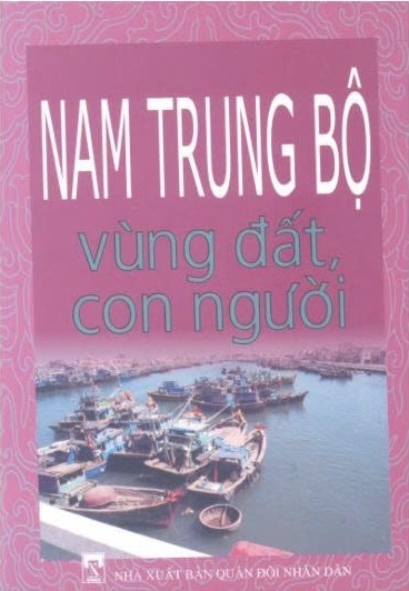 Nam Trung Bộ - vùng đất, con người