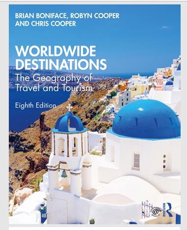Worldwide Destinations: The Geography of Travel and Tourism