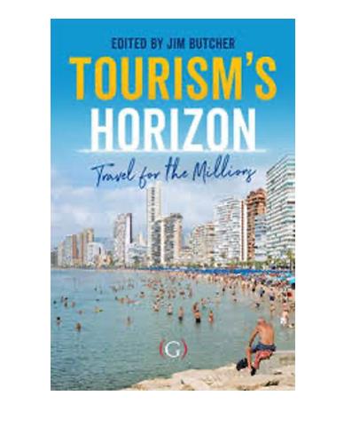 Tourism’s Horizon: Travel for the Millions