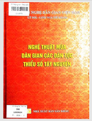 Nghệ thuật múa dân gian các dân tộc thiểu số Tây Nguyên