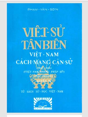 Việt sử tân biên. Quyển 6: Việt Nam cách mạng cận sử