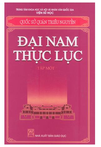 Đại Nam thực lục - Tập 1