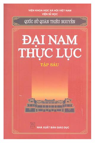 Đại Nam thực lục - Tập 6