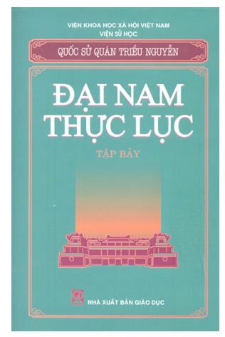 Đại Nam thực lục - Tập 7