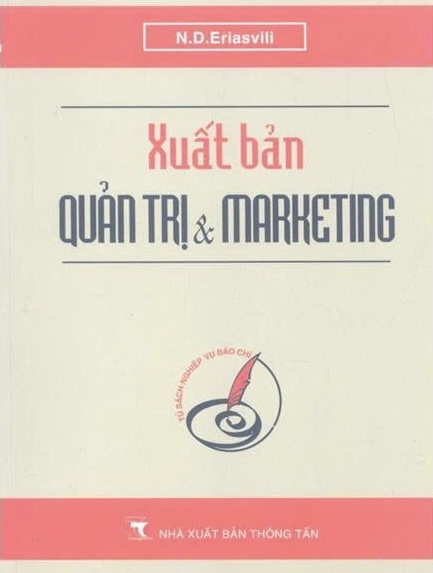 Xuất bản: Quản trị & Marketing