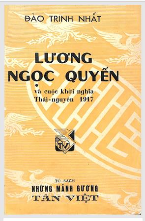 Lương Ngọc Quyến và cuộc khởi nghĩa Thái Nguyên 1917