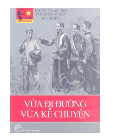 Vừa đi đường vừa kể chuyện