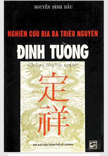 Nghiên cứu địa bạ triều Nguyễn: Định Tường (Tiền Giang, Đồng Tháp, Long An)