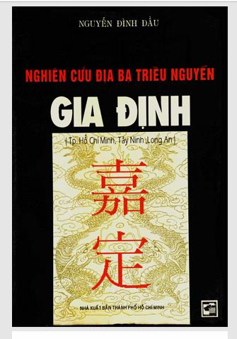 Nghiên cứu địa bạ triều Nguyễn: Gia Định (Tp.Hồ Chí Minh, Tây Ninh, Long An)