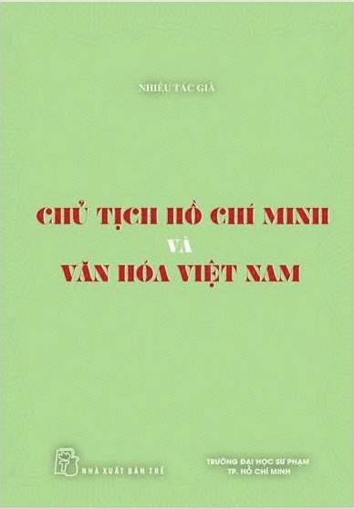 Chủ tịch Hồ Chí Minh và văn hóa Việt Nam