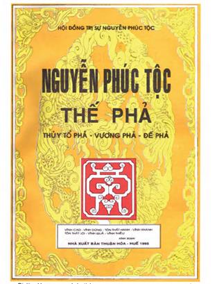 Nguyễn Phúc tộc thế phả: Thủy tổ phả – Vương phả – Đế phả