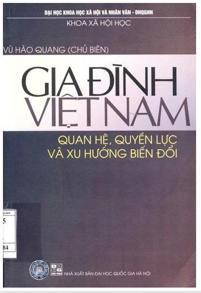 Gia đình Việt Nam quan hệ, quyền lực và xu hướng biến đổi