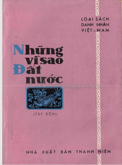 Những vì sao đất nước : truyện danh nhân lịch sử. Tập 4