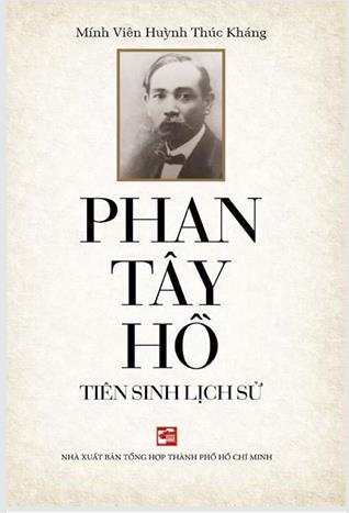 Phan Tây Hồ - Tiên sinh lịch sử