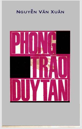 Phong trào Duy Tân: Biên khảo