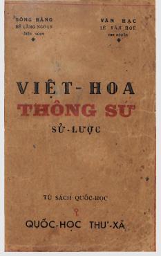Việt Hoa thông sử - Sử lược