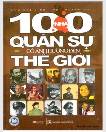 100 nhà quân sự có ảnh hưởng đến thế giới