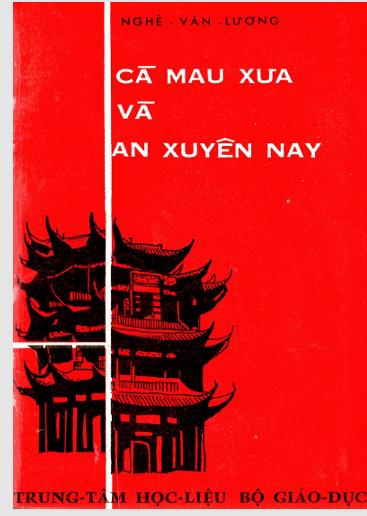 Cà Mau xưa và An Xuyên xưa nay
