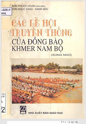 Các lễ hội truyền thống của đồng bào Khmer Nam Bộ