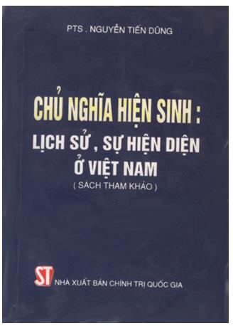 Chủ nghĩa hiện sinh: Lịch sử, sự hiện diện ở Việt Nam