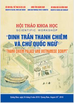 Dinh trấn Thanh Chiêm và chữ Quốc ngữ =Thanh Chiem Palace and Vietnamese Scrip