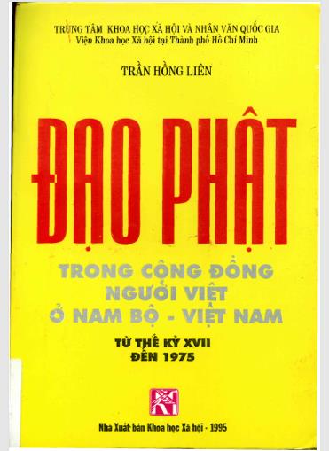 Đạo Phật trong cộng đồng người Việt ở Nam Bộ – Việt Nam (từ thế kỷ XVII đến 1975)”.