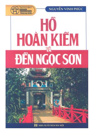 Hồ Hoàn Kiếm và Đền Ngọc Sơn