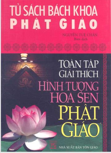 Toàn tập giải thích hình tượng hoa sen Phật giáo
