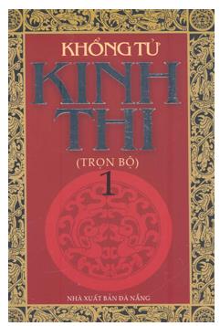 Kinh Thi (Thi kinh tập truyện) – Tập 1