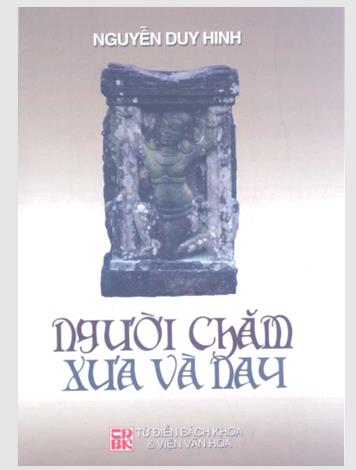 Người Chăm xưa và nay Nguyễn Duy Hinh