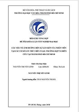 Các yếu tố ảnh hưởng đến sự gắn kết của nhân viên tại các cơ sở lưu trú 3 đến 5 sao: Trường hợp nghiên cứu tại Thành phố Hồ Chí Minh