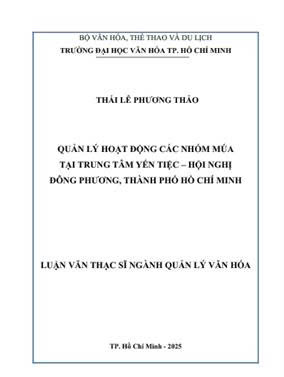 Quản lý hoạt động các nhóm múa tại Trung tâm Yến tiệc - Hội nghị Đông Phương, Thành phố Hồ Chí Minh