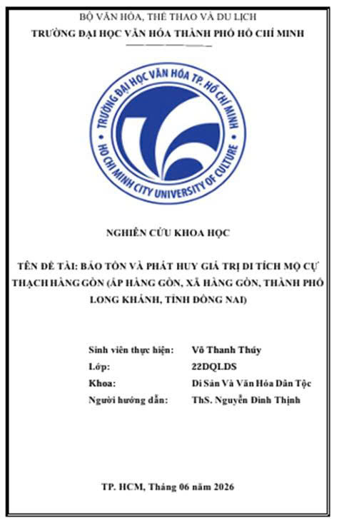 Bảo tồn và phát huy giá trị di tích mộ Cự Thạch Hàng Gòn (Ấp Hàng Gòn, xã Hàng Gòn, Thành phố Long Khánh, tỉnh Đồng Nai)