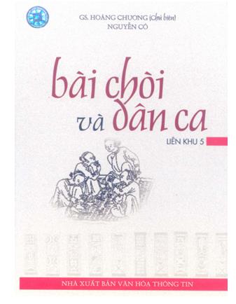 Bài chòi và dân ca liên khu 5